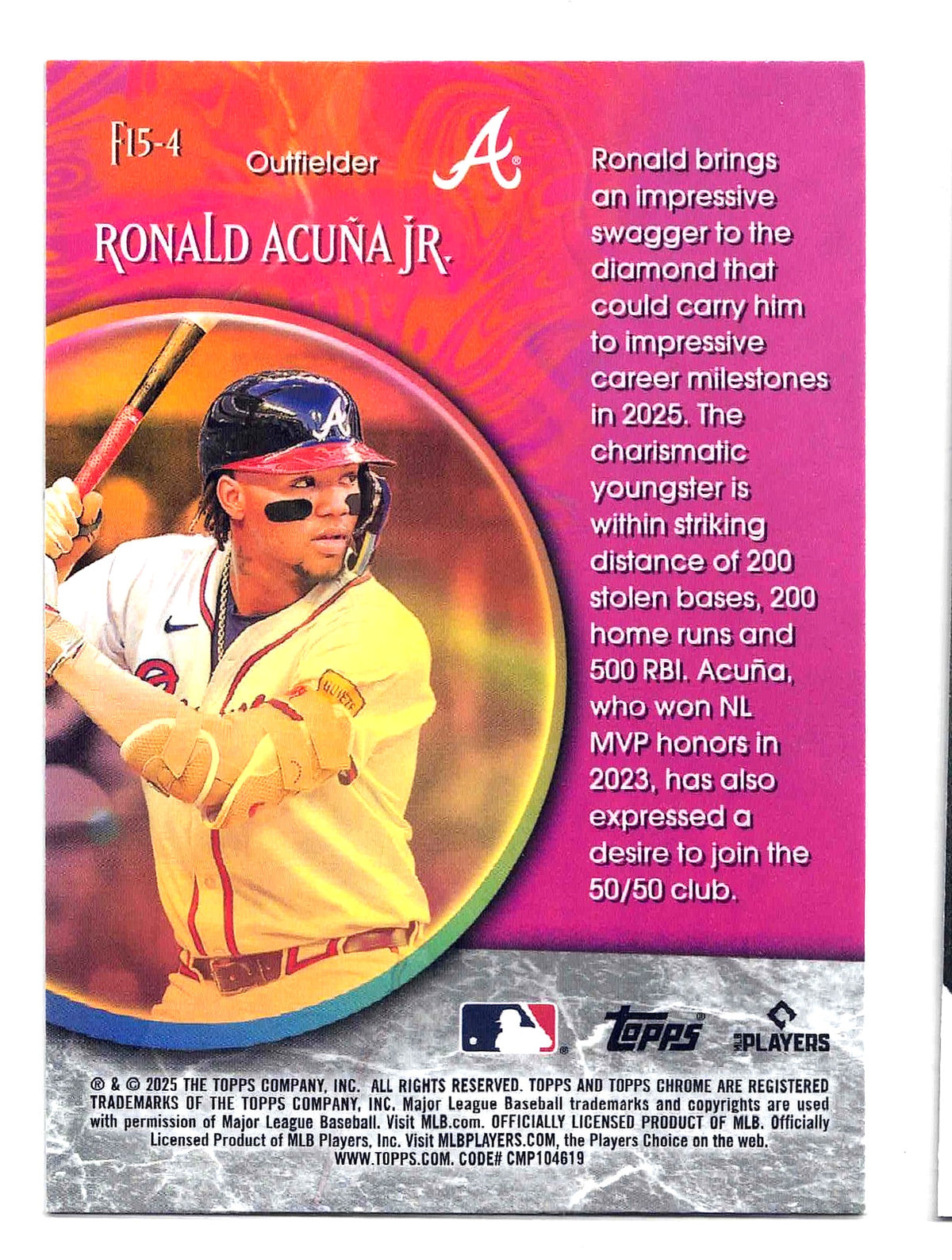 2025 Topps Chrome Baseball RONALD ACUNA JR. #F15-4 [Fortune 15]  Atlanta Braves