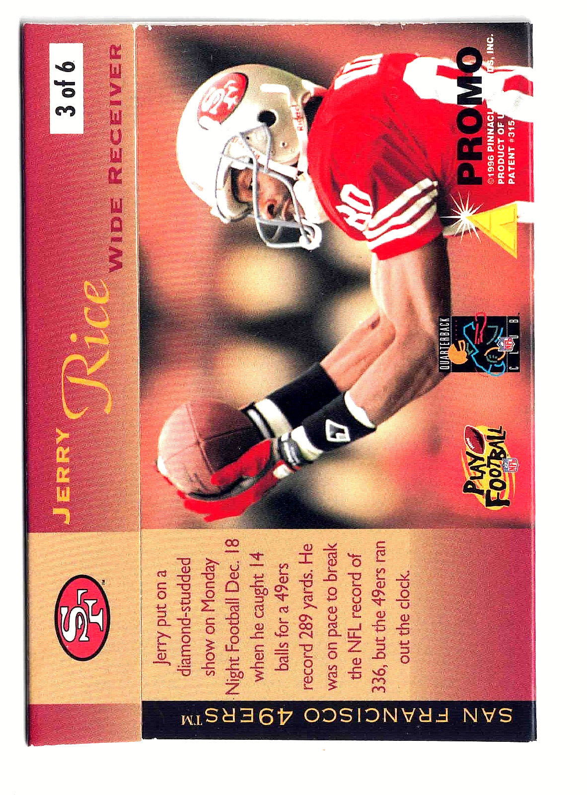 A vintage 1995 Pinnacle trading card featuring Jerry Rice, San Francisco 49ers wide receiver. The card has a red and gold design with text detailing his career and a photo of him in his red and white uniform.