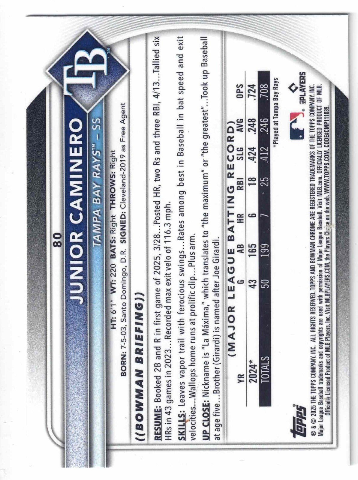 2025 Bowman Chrome Baseball JUNIOR CAMINERO #80 [Mojo Refractor] Tampa Bay Rays