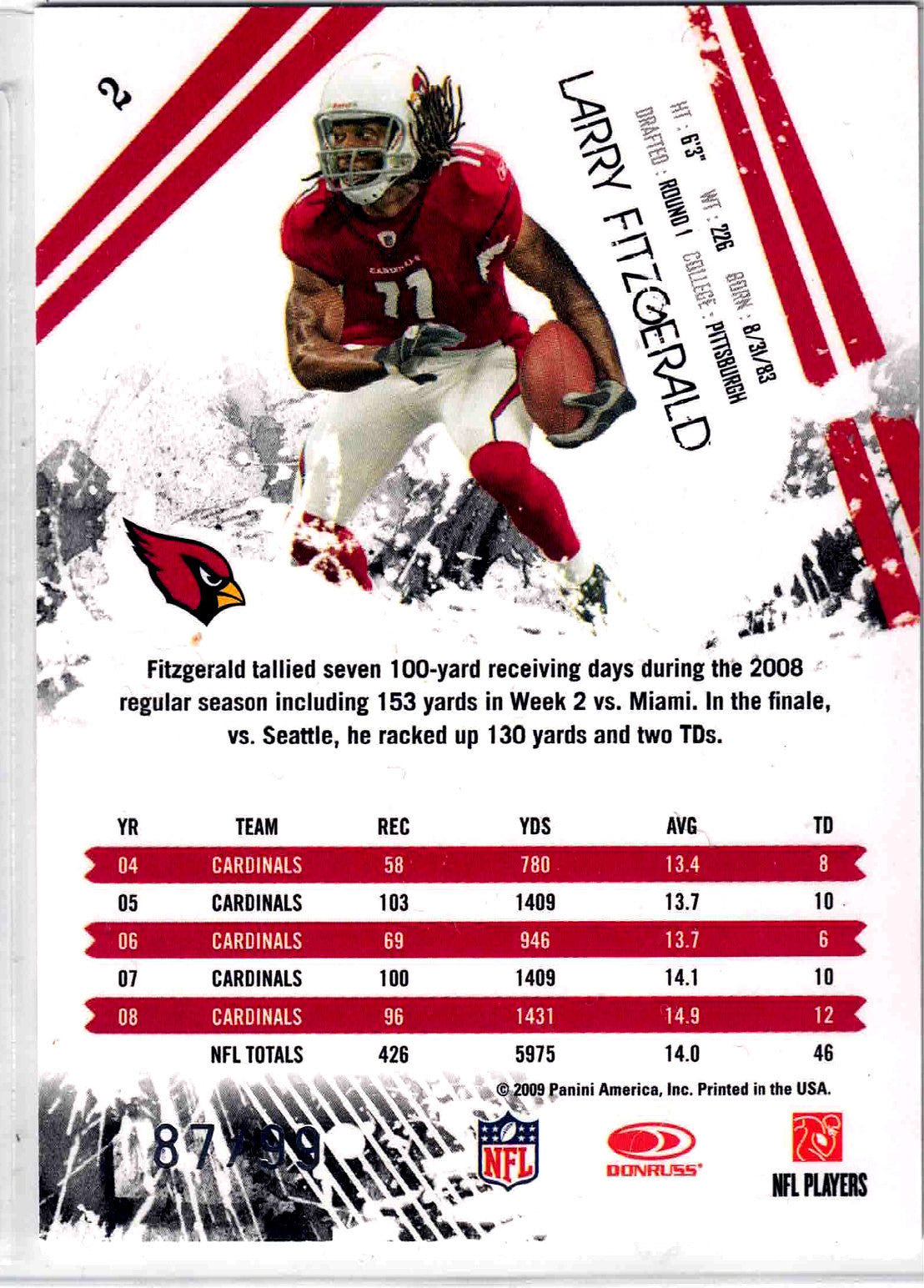 2009 Donruss Rookies & Stars LARRY FITZGERALD #2 [Silver Halo]  /99 Cardinals