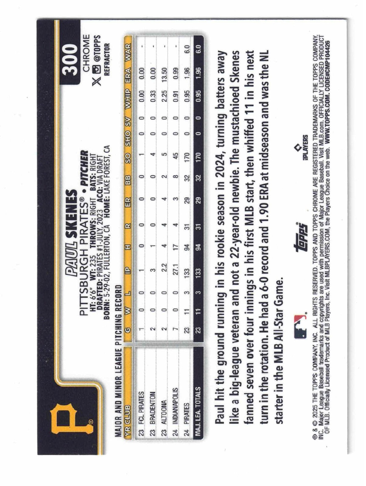 2025 Topps Chrome PAUL SKENES #300 Rookie Cup [Rainbow Refractor] Pirates