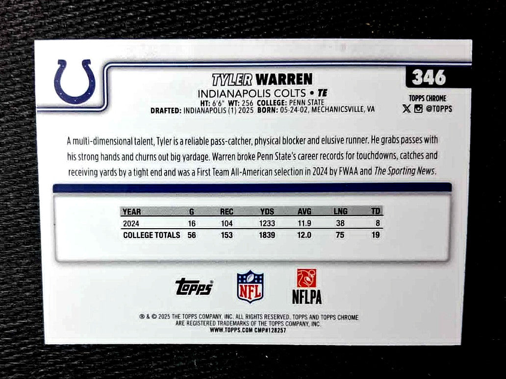 2025 Topps NFL Chrome TYLER WARREN #346 [Aqua Blue Refactor] /199 Rookie Badge